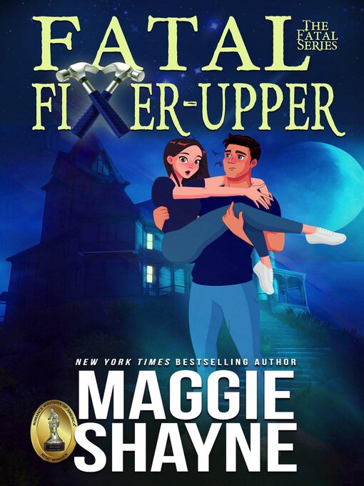 Title details for Fatal Fixer Upper by Maggie Shayne - Available